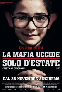 Мафия убивает только летом (фильм 2013)