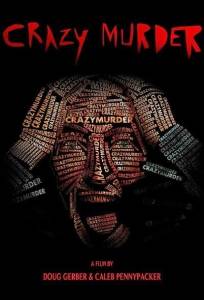 Сумасшедший убийца (фильм 2014)