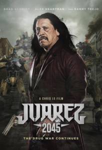 Хуарес 2045 (фильм 2017)