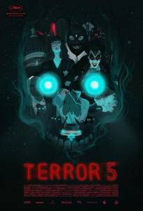 Террор 5 (фильм 2016)